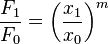 {\displaystyle  \frac{F_1}{F_0} = \left(\frac{x_1}{x_0}\right)^m }