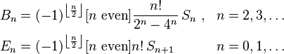 \begin{align}
  B_{n} &= (-1)^{\left\lfloor \frac{n}{2}\right\rfloor} [ n \text{ even}] \frac{n! }{2^n - 4^n}\, S_{n}\ , & n&= 2, 3, \ldots \\
  E_n &= (-1)^{\left\lfloor \frac{n}{2}\right\rfloor} [ n \text{ even}] n! \, S_{n+1}  & n &= 0, 1, \ldots
\end{align}