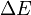\Delta E