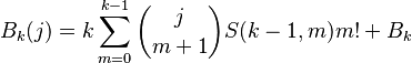  B_k(j)=k\sum_{m=0}^{k-1}\binom{j}{m+1}S(k-1,m)m!+B_k 