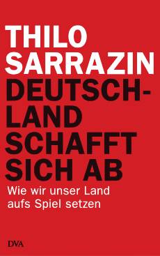 Thilo Sarrazin - Deutschland schafft sich ab. Cover