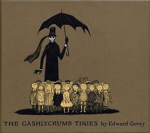 Gashlycrumb Tinies