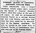 HENRY HAWKINS Former slave of General Zachary Taylor dies