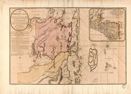 A map of a part of Yucatan, or of that part of the eastern shore within the Bay of Honduras alloted to Great Britain for the cutting of logwood, in consequence of the convention signed with Spain on LOC 86692592