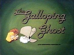 The Galloping Ghost titlecard.jpg