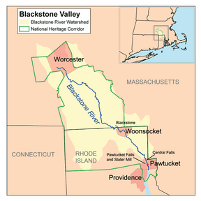 The Blackstone Valley in Massachusetts and Rhode Island