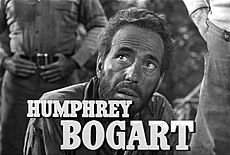 Humphrey Bogart in The Treasure of the Sierra Madre trailer