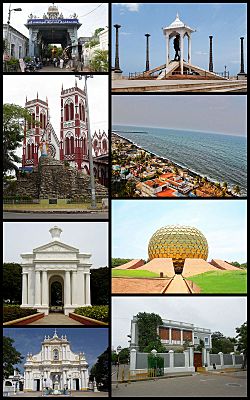 Clockwise from top right: Gandhi statue, Promenade Beach, Matrimandir, Sri Aurobindo Ashram, Immaculate Conception Cathedral, Aayi Mandapam (monument), Basilica of the Sacred Heart of Jesus, Manakula Vinayagar Temple