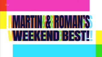 Martin & Roman's Weekend Best! Title card.png