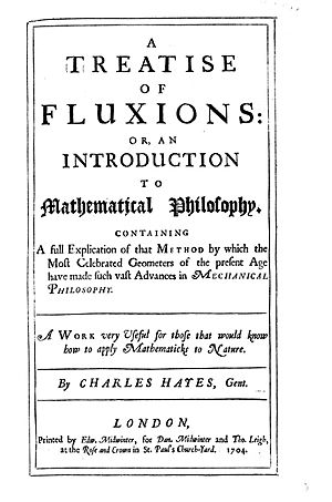 Hayes - Treatise of fluxions or, an Introduction to mathematical philosophy, 1704 - 1465473