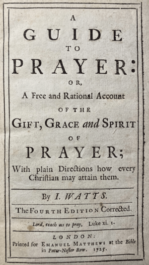 Watts-GuideToPrayer Title Page from the Fourth Edition, 1725