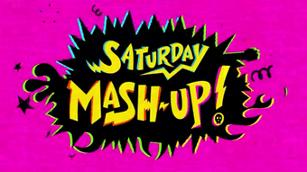 Saturday Mash-Up! title card.png