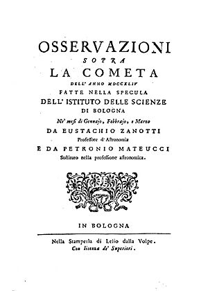 Zanotti, Eustachio – Osservazioni sopra la cometa dell'anno 1744 fatte nella specula dell'Istituto delle scienze di Bologna ne' mesi di gennaio, febbrajo, e marzo, Bologna – BEIC 1791