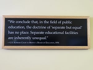 Quote on Segregation from Supreme Court Decision - Brown v. Board of Education Historic Site - Topeka - Kansas - USA (40940562055)