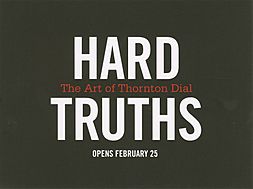 Thornton Dial Hard Truths