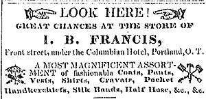 I.B. Francis (Isaac B. Francis) advertisement published in the Oregonian newspaper Aug 28, 1852