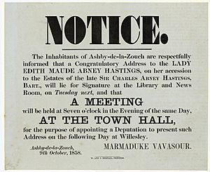 Notice. The inhabitants of Ashby-de-la-Zouch are respectfully informed that a Congratulatory Address to the Lady Edith Maude Abney Hastings, on her accession to the Estates of the late Sir Charles (21661480836)