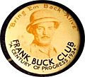 Frank Buck Club Century of Progress pin