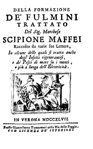 Maffei, Scipione – Della formazione de' fulmini, 1747 – BEIC 1400521