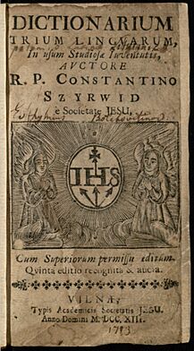 Dictionarium trium lingvarum in usum studiosae iuventutis (Dictionary of the Polish-Latin-Lithuanian languages) by Konstantinas Sirvydas, Vilnius, 1713