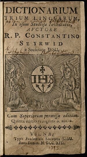 Dictionarium trium lingvarum in usum studiosae iuventutis (Dictionary of the Polish-Latin-Lithuanian languages) by Konstantinas Sirvydas, Vilnius, 1713