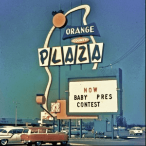 Orange County Plaza late 50s or 60s.png