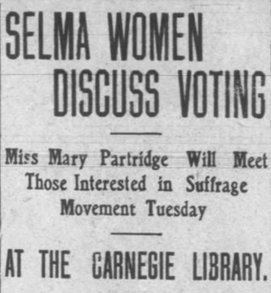 "Selma Women Discuss Voting" from the Selma Times-Journal on March 27, 1910