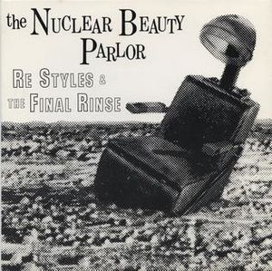 Cover art for side 1 Nuclear Beauty Parlor record