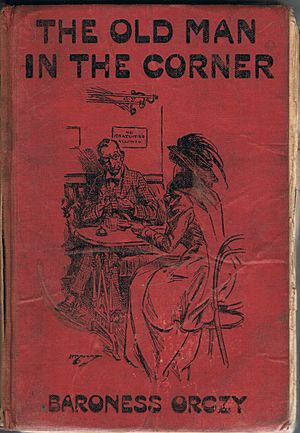 Cover of Baroness Orczy's THE OLD MAN IN THE CORNER, popular edition, Greening & Co., Ltd., London, 1910