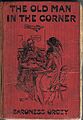 Cover of Baroness Orczy's THE OLD MAN IN THE CORNER, popular edition, Greening & Co., Ltd., London, 1910