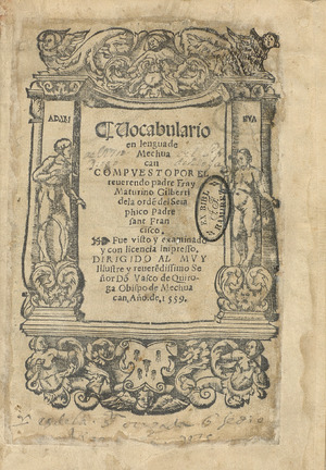 Diccionario en lengua tarasca en lengua de Mechuacan (1559)