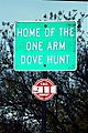 One-Arm Dove Hunt Sign