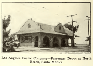 Los Angeles Pacific Santa Monica Station
