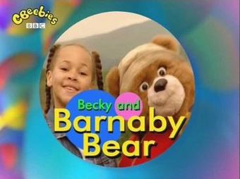 CBeebies - Becky and Barnaby Bear.jpg