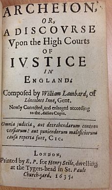 William Lambarde, Archeion, or, a Discourse upon the High Courts of Justice in England (1635, title page)