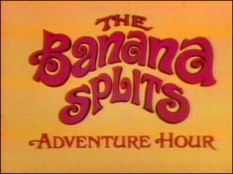The Banana Splits Adventure Hour.jpg