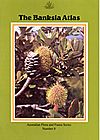 The Banksia Atlas cover 1st edition