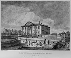 The Custom House, New York, 1799-1815