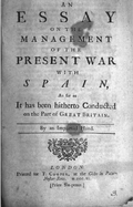 An Essay on the Management of the Present War with Spain