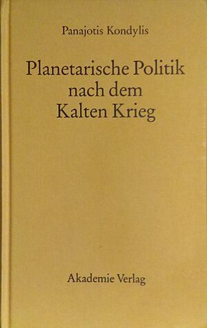 Planetary Politics after the Cold War