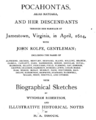Pocahontas alias Matoaka and Her Descendants by Wyndham Robertson