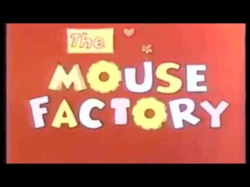The Mouse Factory.png