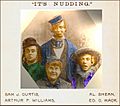 Al Shean Sam J Curtis Arthur F Williams Ed C Mack