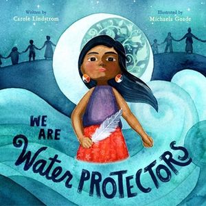 We Are Water Protectors cover.jpg