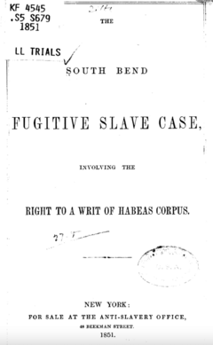South Bend Fugitive Slave Case