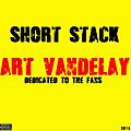 Art Vandelay Short Stack cover