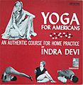 Yoga For Americans (Indra Devi album - cover art)