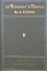 1907 Aleksandr Kuprin the Duel In Honours Name