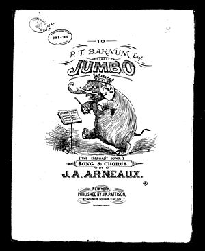 Arneaux, Jumbo the Elephant King