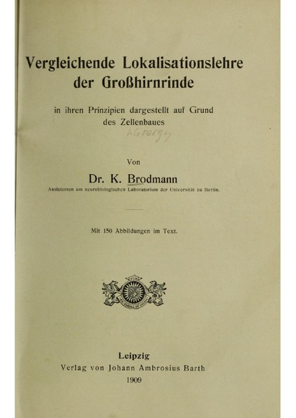 Vergleichende Lokalisationslehre der Grosshirnrinde in ihren Prinzipien dargestellt auf Grund des Zellenbaues.pdf